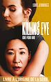 Télécharger le livre :  Killing Eve - Die for me