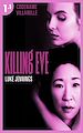 Télécharger le livre :  Killing Eve - Codename Villanelle - Episode 1