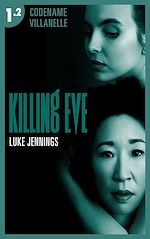 Télécharger le livre :  Killing Eve - Codename Villanelle - Episode 2