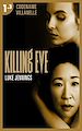 Télécharger le livre :  Killing Eve - Codename Villanelle - Episode 3