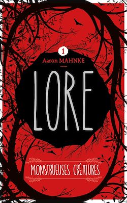 Télécharger le livre :  Lore - Tome 1