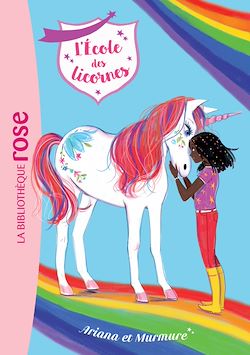 Télécharger le livre :  L'école des Licornes 08 - Ariana et Murmure