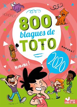 Télécharger le livre :  800 blagues de Toto 2020