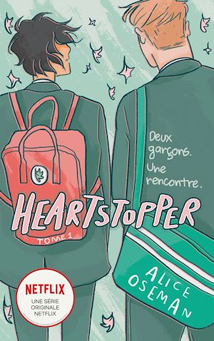Heartstopper - Tome 1 - Le roman graphique à l'origine de la série Netflix | OSEMAN, Alice. Auteur