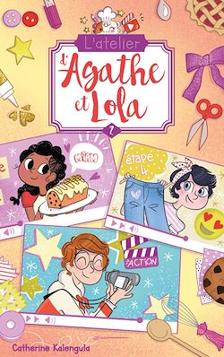 Télécharger le livre :  L'atelier d'Agathe et Lola - Tome 2 - Tous pour Benji