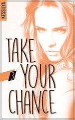 Télécharger le livre :  Take your chance - 3 - Harley
