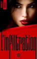 Télécharger le livre :  L'Infiltration - tome 1