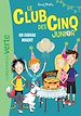 Télécharger le livre :  Le Club des Cinq Junior 09 - Un cadeau maudit
