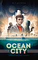Télécharger le livre :  Ocean City - Tome 1 - Chaque seconde compte