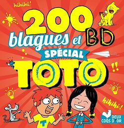 Télécharger le livre :  200 blagues et BD spécial Toto