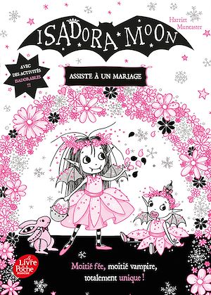 ISADORA MOON - T12 - ISADORA MOON ASSISTE A UN MARIAGE