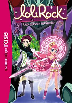 Télécharger le livre :  LoliRock 25 - Une alliance inattendue