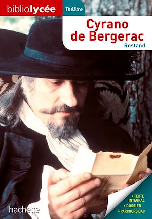 Download the eBook: Bibliolycée - Cyrano de Bergerac, Edmond Rostand
