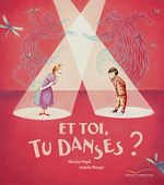 Télécharger le livre :  Et toi, tu danses ?