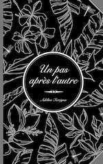 Télécharger le livre :  Un pas après l'autre