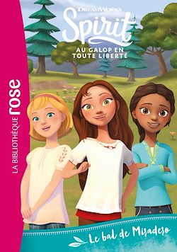 Télécharger le livre :  Spirit 10 - Le bal de Miradero