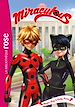 Télécharger le livre :  Miraculous 30 - Mister Bug et Lady Noire
