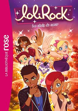 Télécharger le livre :  LoliRock 29 - Le choix du coeur