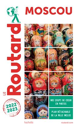 Télécharger le livre :  Guide du Routard Moscou 2022/23