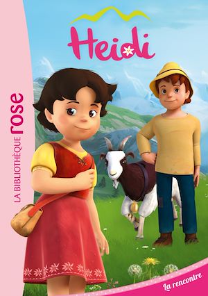 Téléchargez le livre :  Heidi 01 - La rencontre