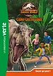 Télécharger le livre :  Jurassic World, la colo du crétacé 08 - Sauve qui peut !