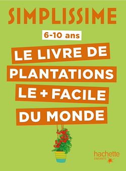 Télécharger le livre :  Simplissime - Plantations faciles