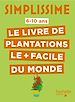 Télécharger le livre :  Simplissime - Plantations faciles