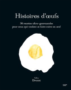 Télécharger le livre :  Histoire d'Oeufs