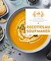 Télécharger le livre :  Recettes au Soup Maker Nouvelle édition