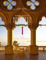 Télécharger le livre :  Recettes secrètes des palais italiens