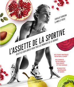 Télécharger le livre :  L'assiette de la sportive