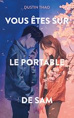 Télécharger le livre :  Vous êtes sur le portable de Sam - Le phénomène TikTok