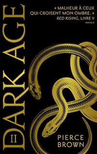 Téléchargez le livre :  Red Rising - Livre 5 - Dark Age - partie 2