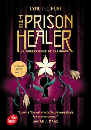 The Prison Healer - tome 1 - avec un bonus inédit | Noni, Lynette. Auteur