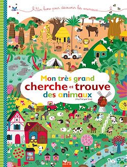 Télécharger le livre :  Mon très grand cherche et trouve des animaux