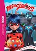 Télécharger le livre :  Miraculous 34 - Le nouveau papillon