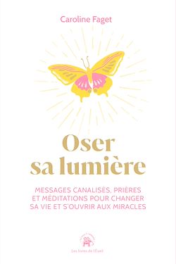 Télécharger le livre :  Oser sa lumière