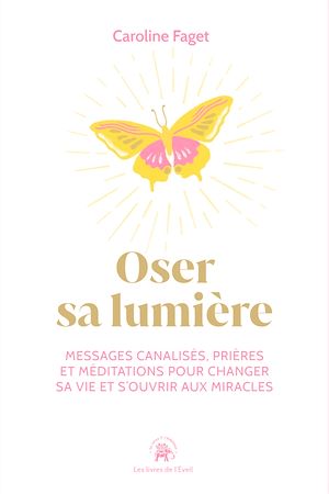 Download the eBook: Oser sa lumière