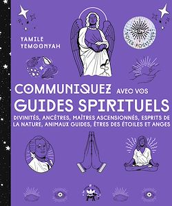 Télécharger le livre :  Communiquez avec vos guides spirituels
