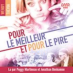 Télécharger le livre :  Pour le meilleur et pour le pire