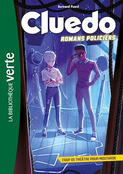 Télécharger le livre :  Cluedo romans policiers 01 - Coup de théâtre pour Moutarde