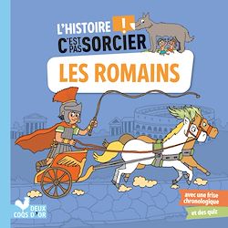 Télécharger le livre :  L'histoire C'est pas sorcier - Les Romains
