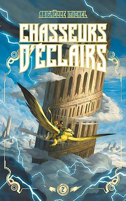 Télécharger le livre :  Chasseurs d'éclairs - tome 2 - Les joyaux d'Ellenis