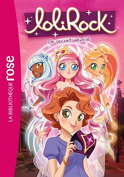 Télécharger le livre :  LoliRock 31 - Un secret dévoilé