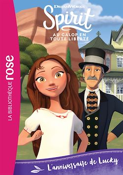 Télécharger le livre :  Spirit 14 - L'anniversaire de Lucky