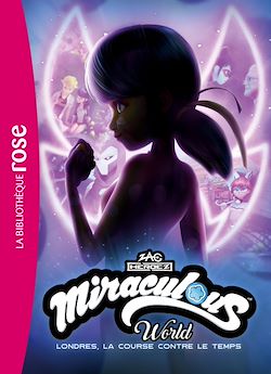 Télécharger le livre :  Miraculous XXL - Londres, la course contre le temps