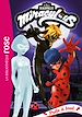Télécharger le livre :  Miraculous 35 - Prête à tout