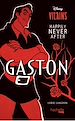 Télécharger le livre :  Happily Never After - Gaston