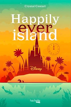 Télécharger le livre :  Happily Ever Island