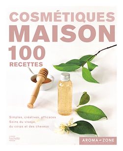 Télécharger le livre :  Cosmétiques maison